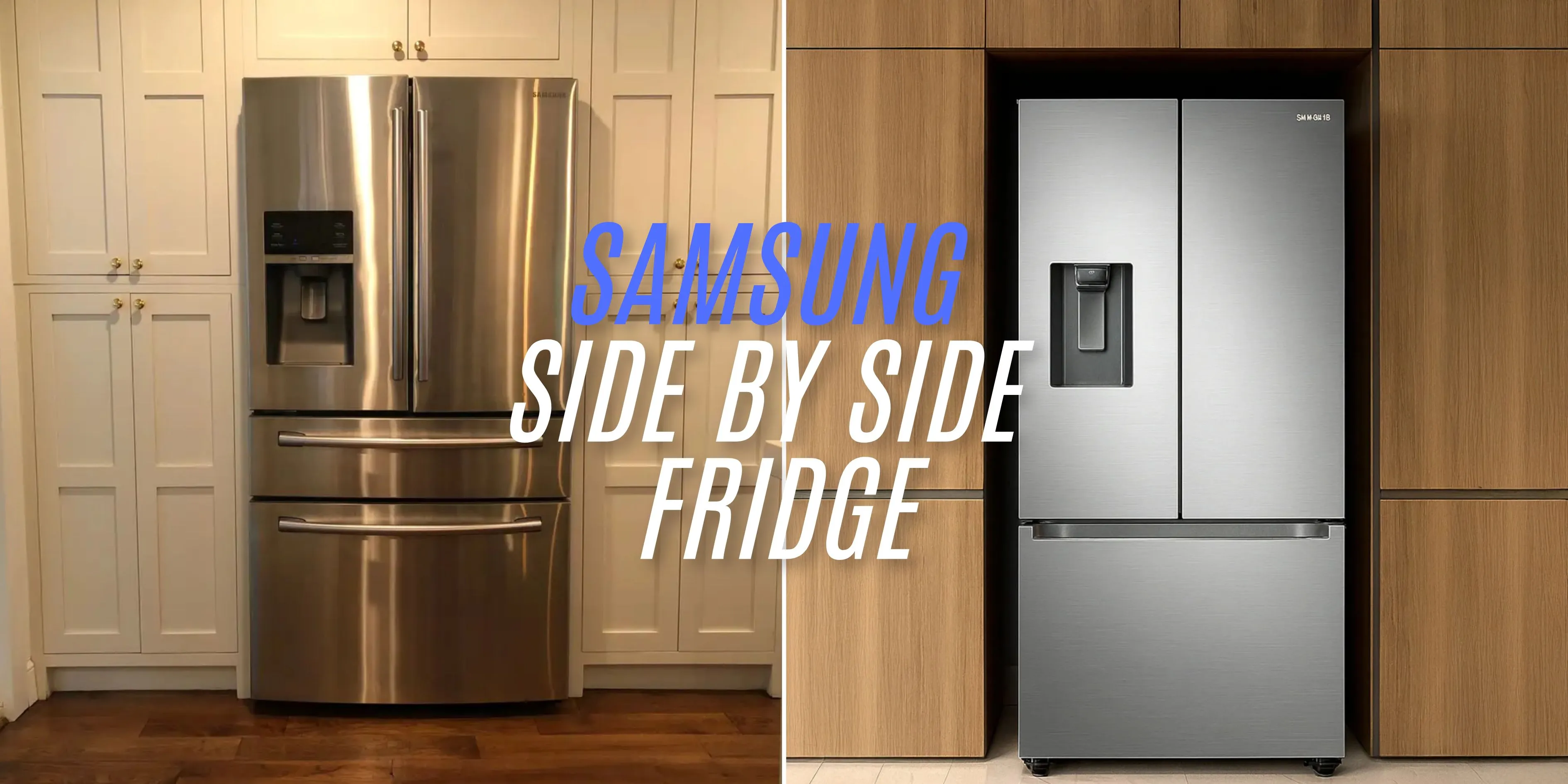 ऑइस और वॉटर डिस्पेंसर के साथ में सैमसंग साइड-बाय-साइड फ्रिज