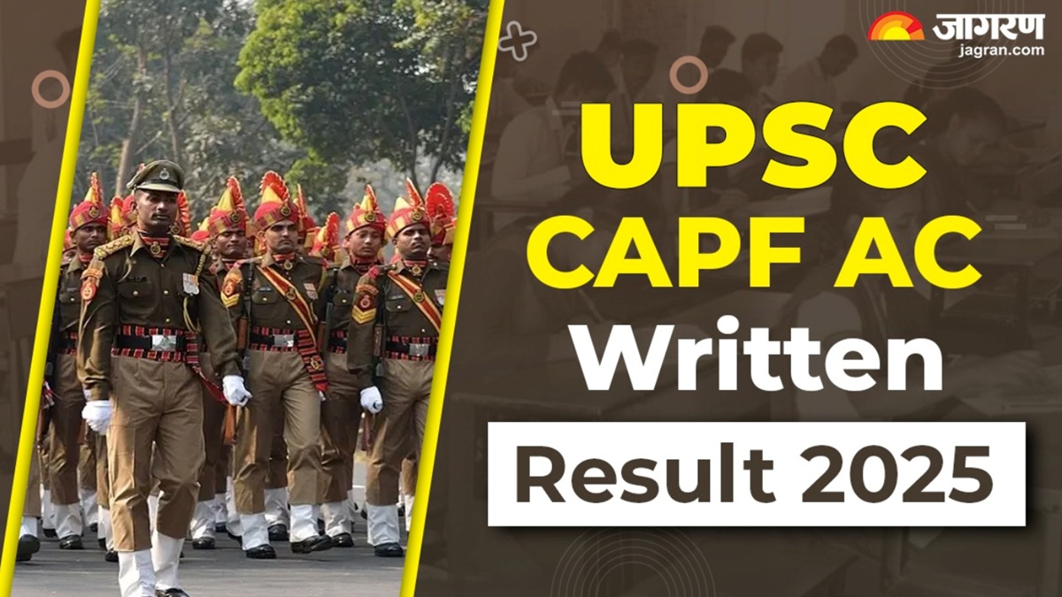 upsc capf ac result 2025 released for assistant commandants written exam candidate can download the result with these steps