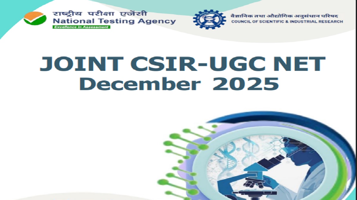 csir net december 2025 apply immediately for csir net december session window closes on october 24