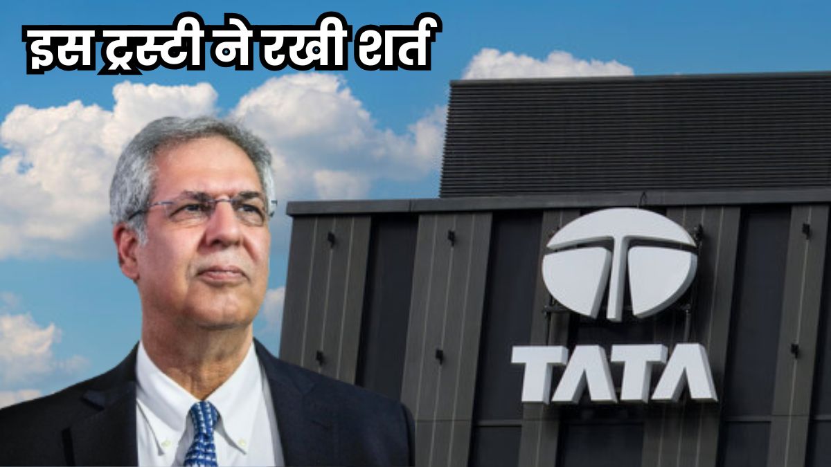 tata trusts turmoil trustee mehli mistry sets renewal condition that can be a challenge for noel tata