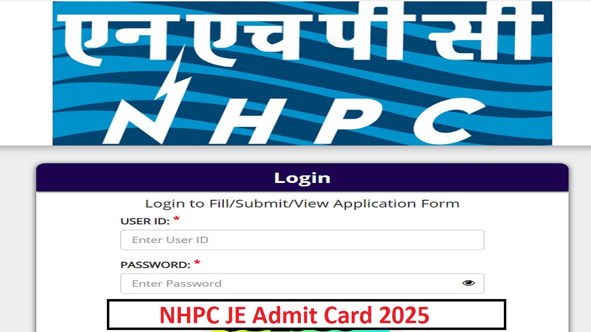 nhpc admit card 2025 link nhpc je admit card available download from the link given here