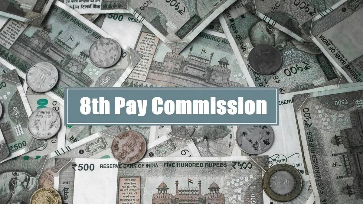 8th pay commission impact timeline and salary hike expectations