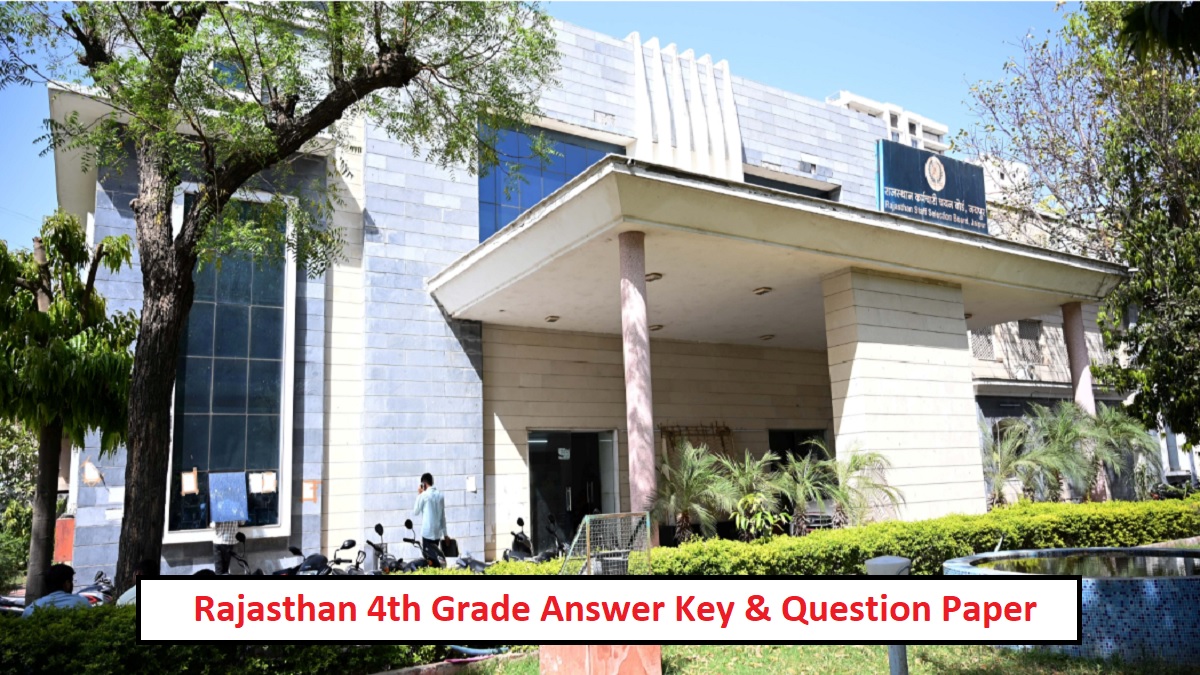rssb 4th grade exam rajasthan grade 4 exam answer key and master question paper released opportunity to raise objections on these dates