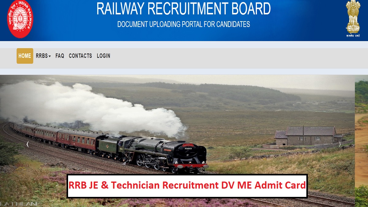 rrb download the admit card for rrb je and technician recruitment dv me round from the link given here