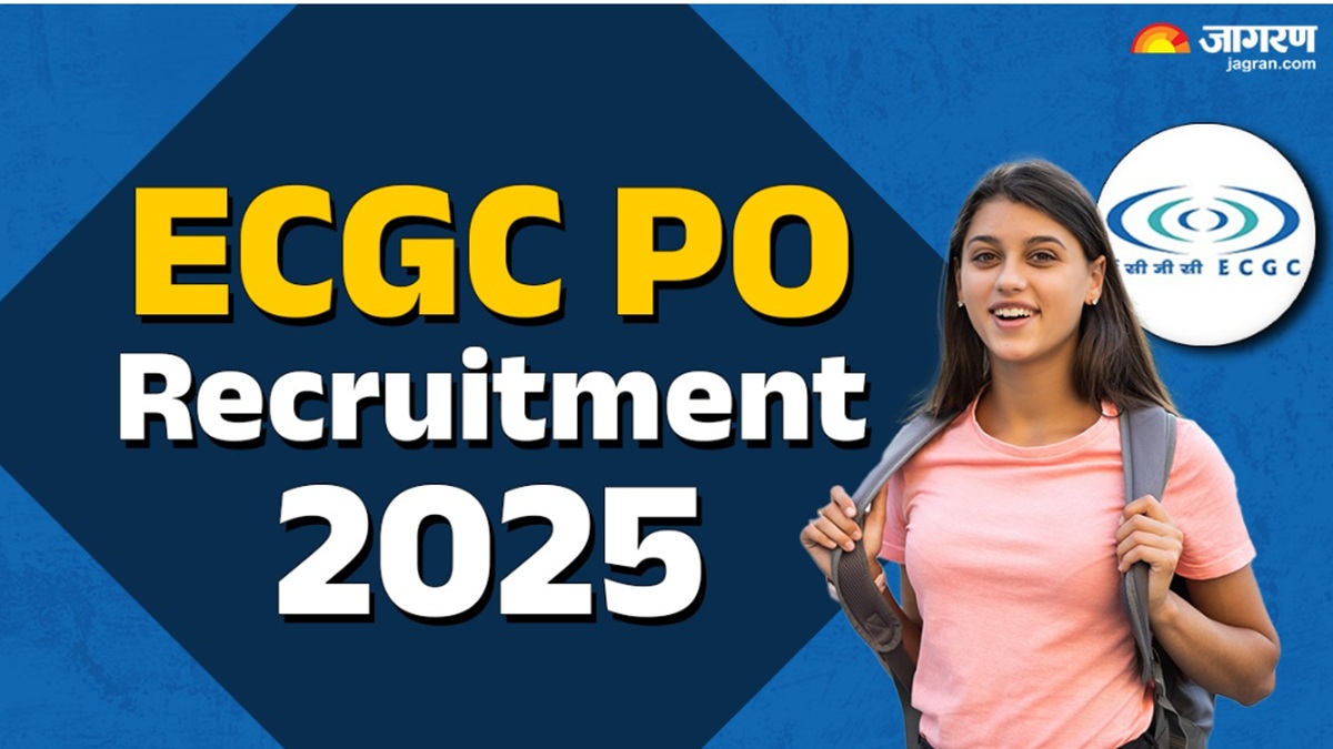 ecgc po recruitment 2025 registration start for probationary officer and candidate can apply till this date
