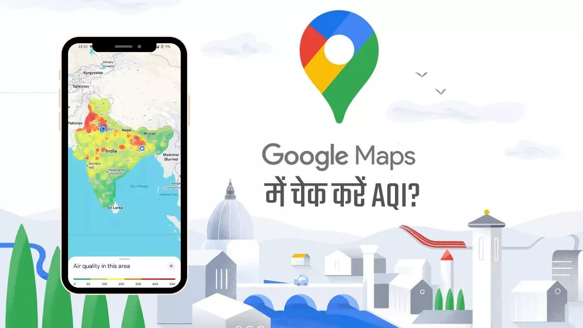 how to check the air quality on google maps