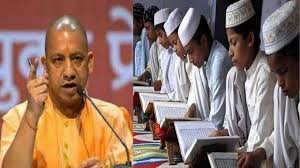 yogi government strict investigation of 120 madrassas in up district