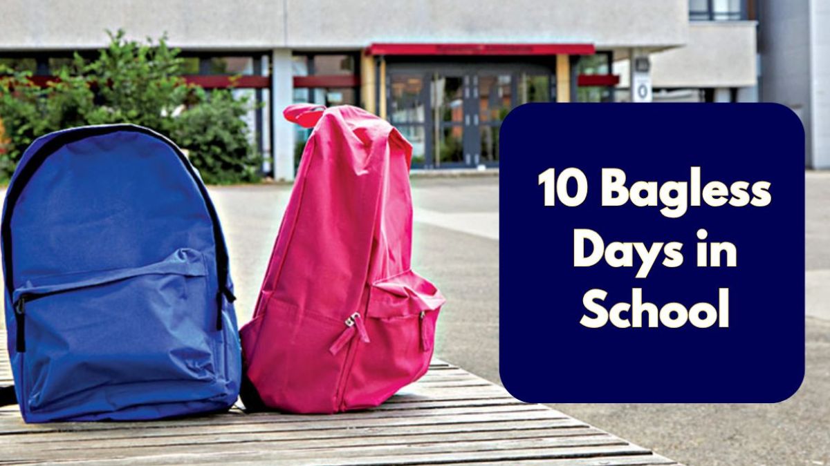 for 10 days children will no longer have heavy bags or books on their backs