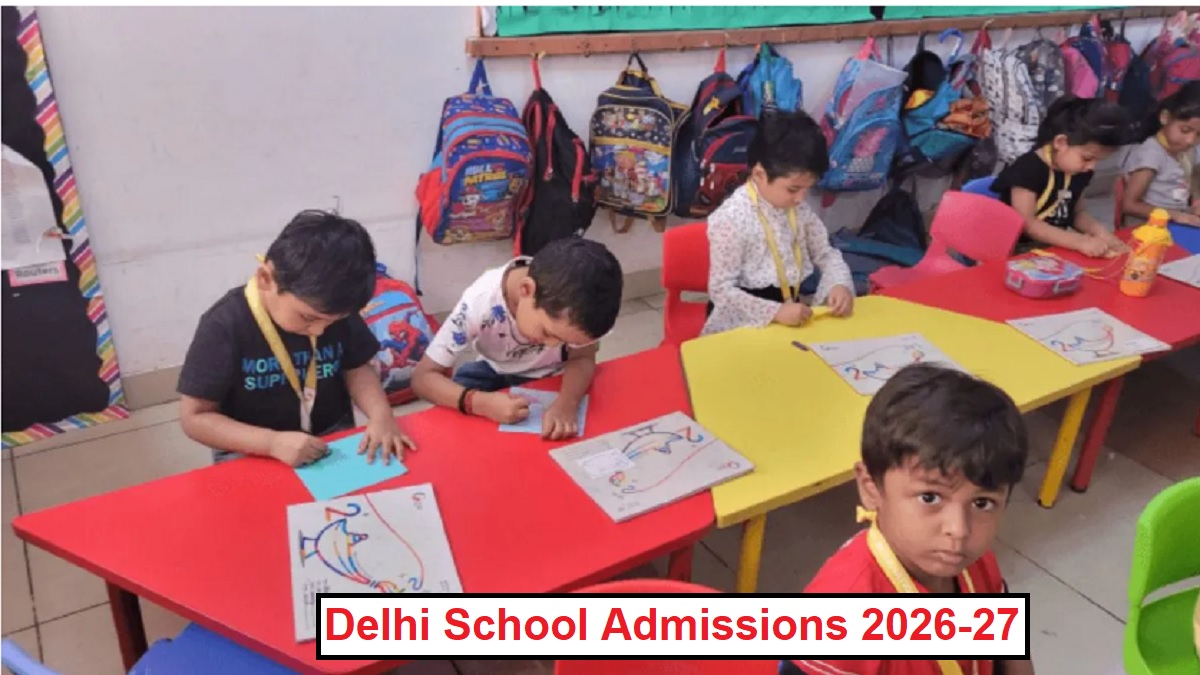 delhi school admissions 2026 these documents are required for admission to delhi school nursery kg and class 1 check eligibility here