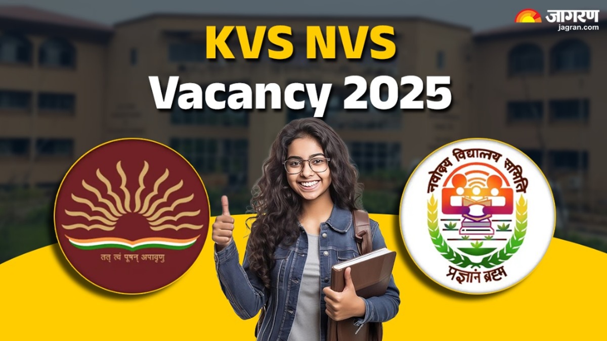 kvs nvs vacancy 2025 registration last date is tomorrow in kendriya and navodaya vidyalaya and candidate apply soon
