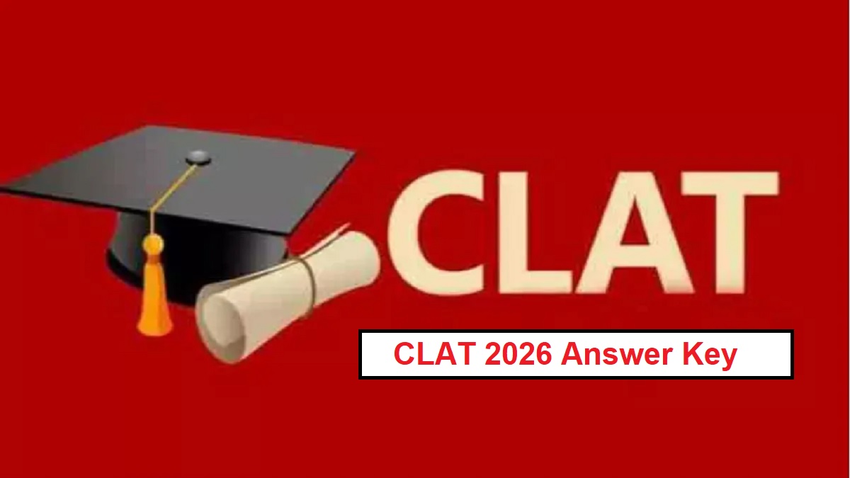 clat 2026 answer key common law admission test answer key will be released today at 5 pm objections can be filed till this date