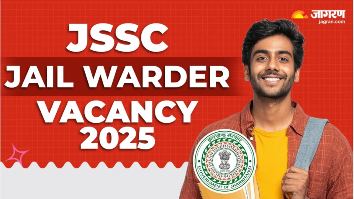 JSSC Jail Warder Vacancy 2025: जेल वार्डर के पदों के लिए रजिस्ट्रेशन आज से शुरू, इन स्टेप्स से करें आज ही अप्लाई
