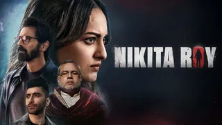 किस ओटीटी प्लेटफॉर्म पर रिलीज होगी निकिता रॉय