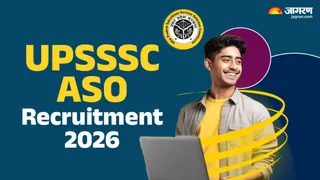 UPSSSC ASO Recruitment 2026: यहां देखें पूरी जानकारी।