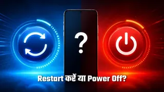 फोन को Restart करें या Power Off करना बेहतर? ज्यादातर लोग नहीं जानते कौन-सा ऑप्शन फायदेमंद