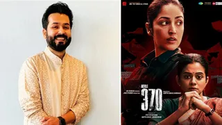 आदित्य धर फिल्म आर्टिकल 370