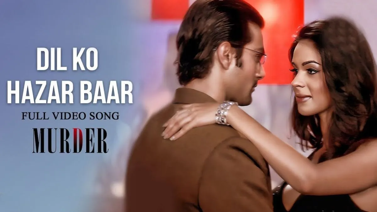 dil ko hazar baar song