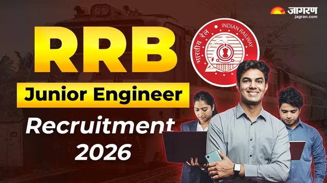 RRB JE Recruitment 2026: जूनियर इंजीनियर के पदों पर आवेदन करने की लास्ट डेट कल, जल्द कर लें अप्लाई