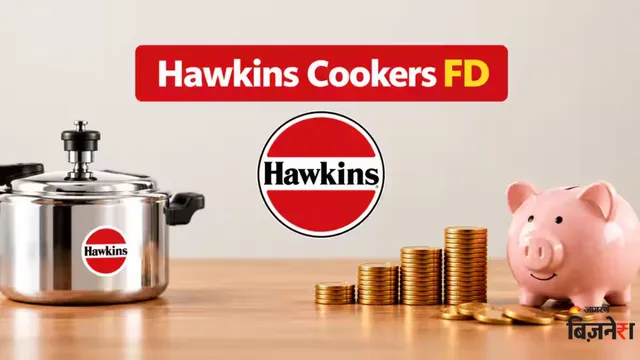 hawkins cookers fd invest 25k earn up to 8percent interest