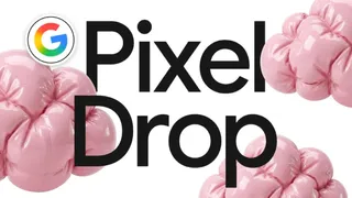 Google Pixel Drop अपडेट रोलआउट।
