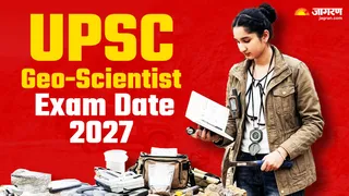 UPSC Geo Scientist Exam Date 2027: यहां देखें एग्जाम शेड्यूल।