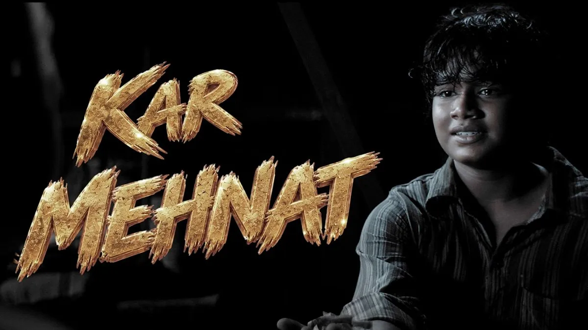 kar mehnat song