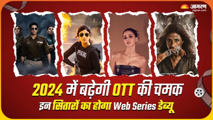 ओटीटी पर इस साल ये सितारे उतरेंगे। फोटो- जागरण, इंस्टाग्राम