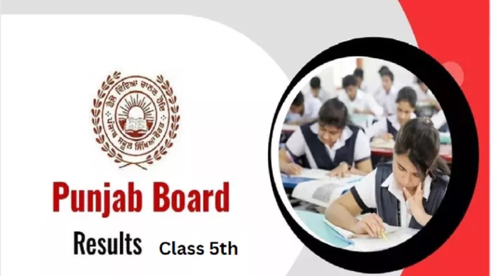 PSEB 5th Class Result 2024 रिजल्ट हुआ जारी, Link एक्टिव।