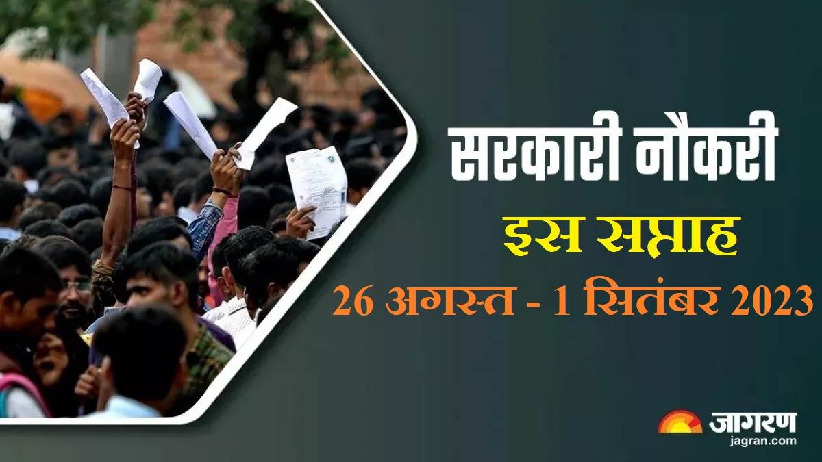 https://www.jagranimages.com/images/newimg/01092023/01_09_2023-top_govt_jobs_this_week_sep_1_23518879.jpg