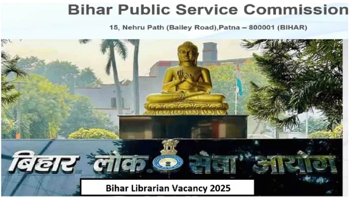 bihar librarian vacancy 2025 notification for bihar librarian recruitment expected soon check eligibility here before the form is released