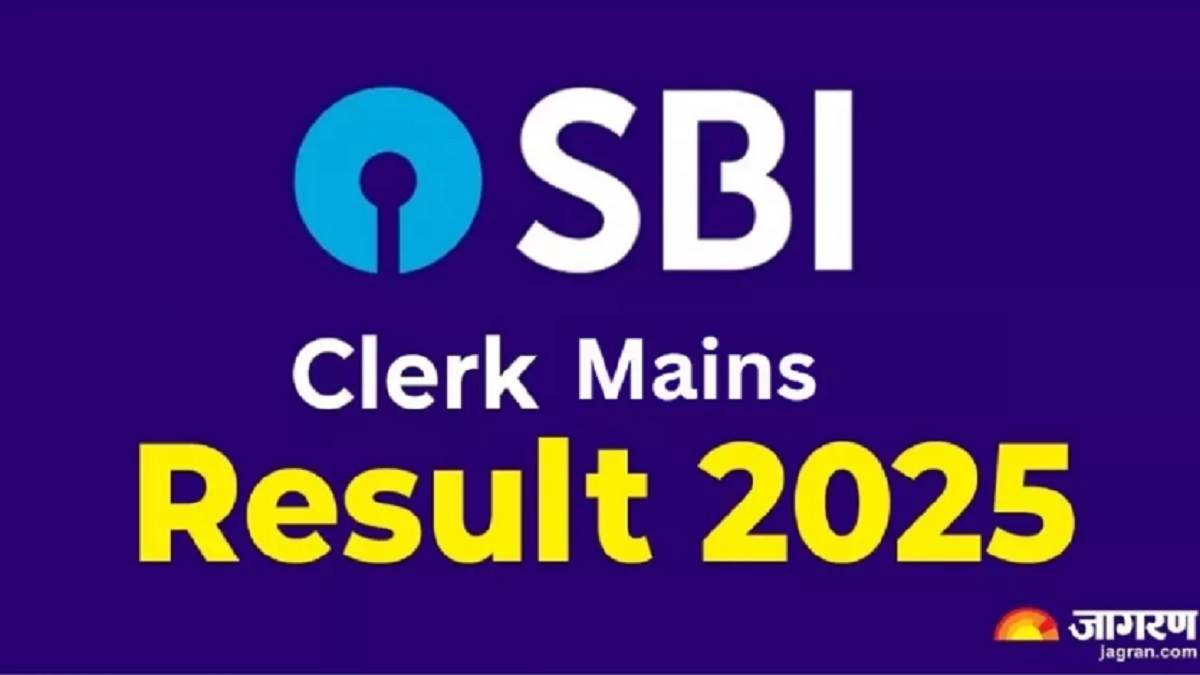 https://www.jagranimages.com/images/newimg/02062025/02_06_2025-sbi_clerk_mains_result_2025_23953840.jpg