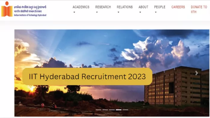 IIT Hyderabad Recruitment 2023 के लिए 12 नवंबर तक ऑनलाइन भर सकते हैं फॉर्म।