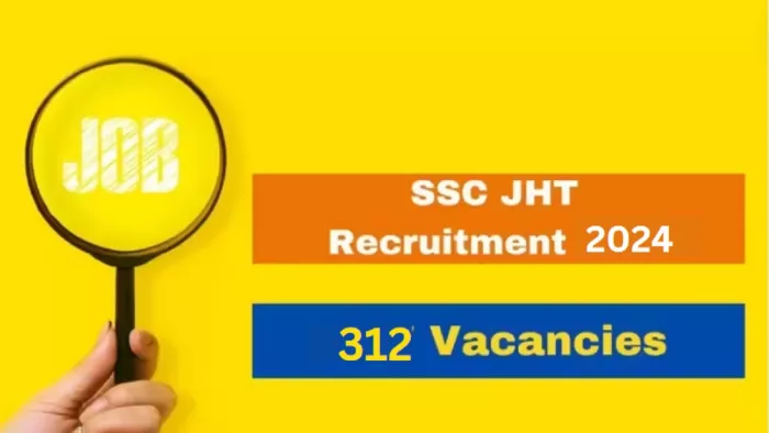 SSC JHT Recruitment 2024 के लिए यहां से करें अप्लाई।