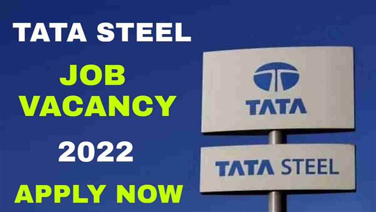 Tata Steel Recruitment टाटा स्टील में निकली बंपर बहाली, 10 सितंबर तक कर दें आवेदन वरना पड़ेगा