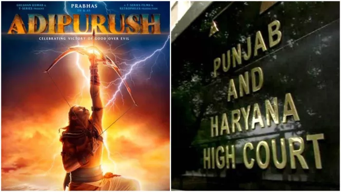 आदिपुरुष के खिलाफ अब पंजाब हरियाणा हाई कोर्ट में जनहित याचिका दायर, फिल्म पर बैन लगाने की मांग