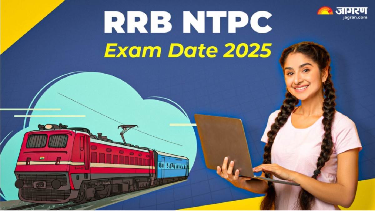 https://www.jagranimages.com/images/newimg/05052025/05_05_2025-rrb_ntpc_exam_date_2025_23931336.jpg