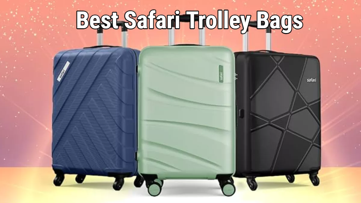 लुक में स्टाइलिश होने के साथ है एकदम मजबूत ये Safari ब्रांड के Trolley Bags, सेफ्टी लॉक है इनकी खास पैशी!