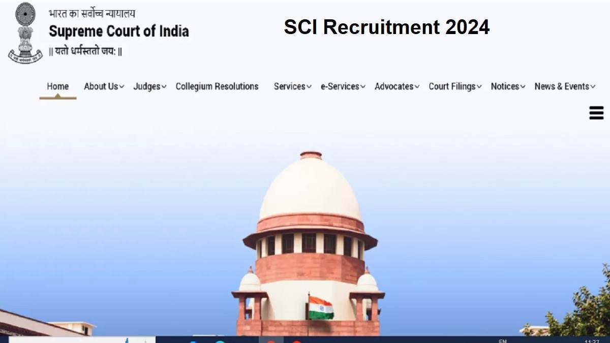 sci recruitment 2024 announcement of recruitment for the posts of assistant and court master shorthand in supreme court check application process eligibility and other details from here