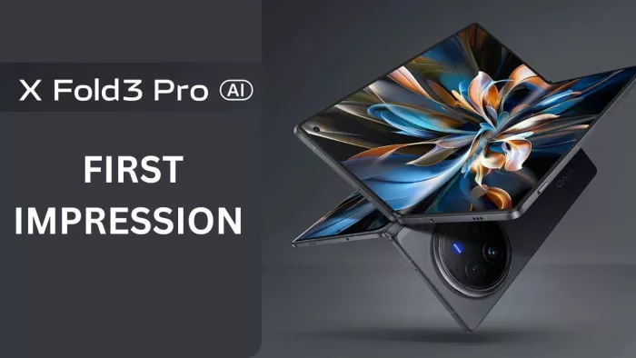 Vivo X Fold 3 Pro First Impression : जानिए क्यों खास है Vivo का पहला फोल्डेबल फोन