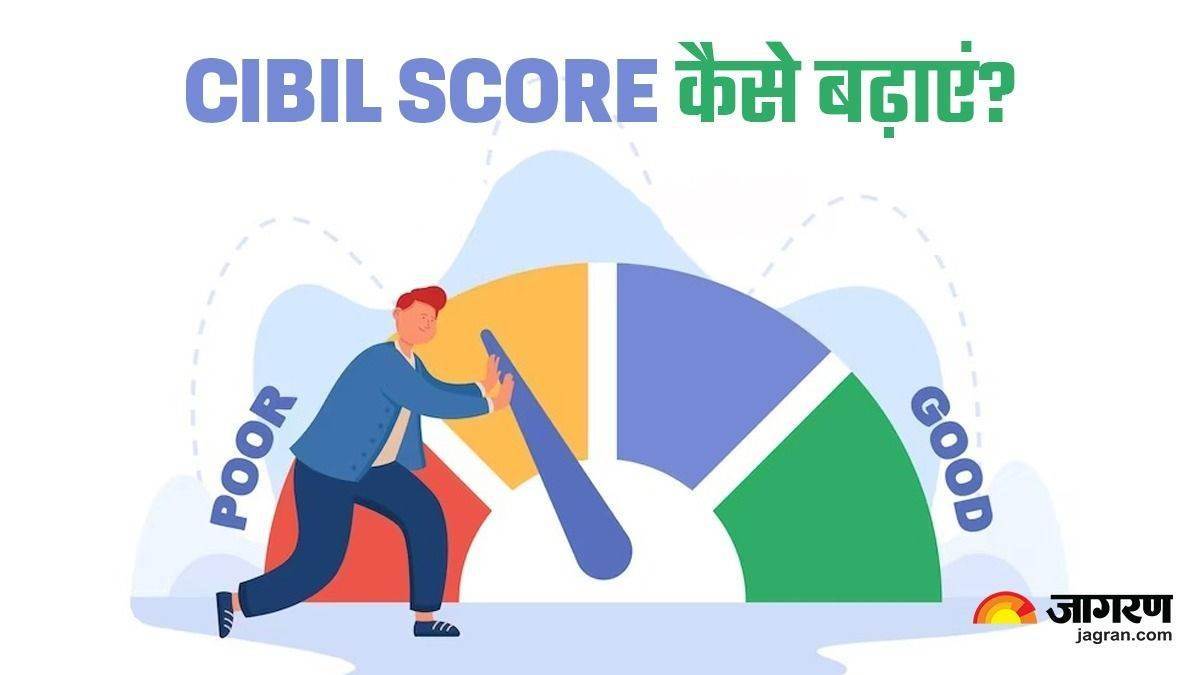 https://www.jagranimages.com/images/newimg/06082025/06_08_2025-cibil_score_improve_24005496.jpg