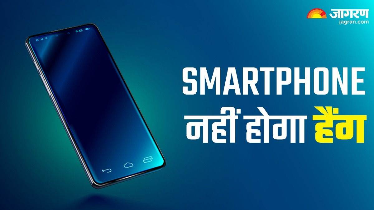 https://www.jagranimages.com/images/newimg/06122023/06_12_2023-smartphone_hang_issue_23597907_124675.jpg