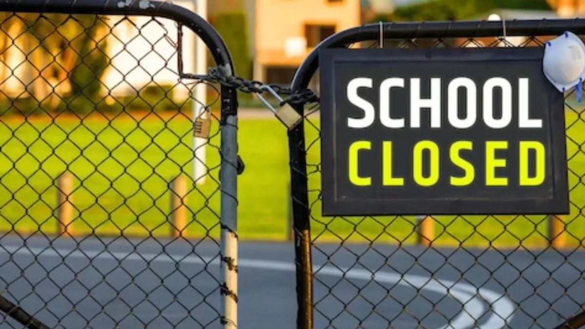 school closed : मौसम विभाग ने कई स्थानों पर आरेंज अलर्ट जारी किया गया है।