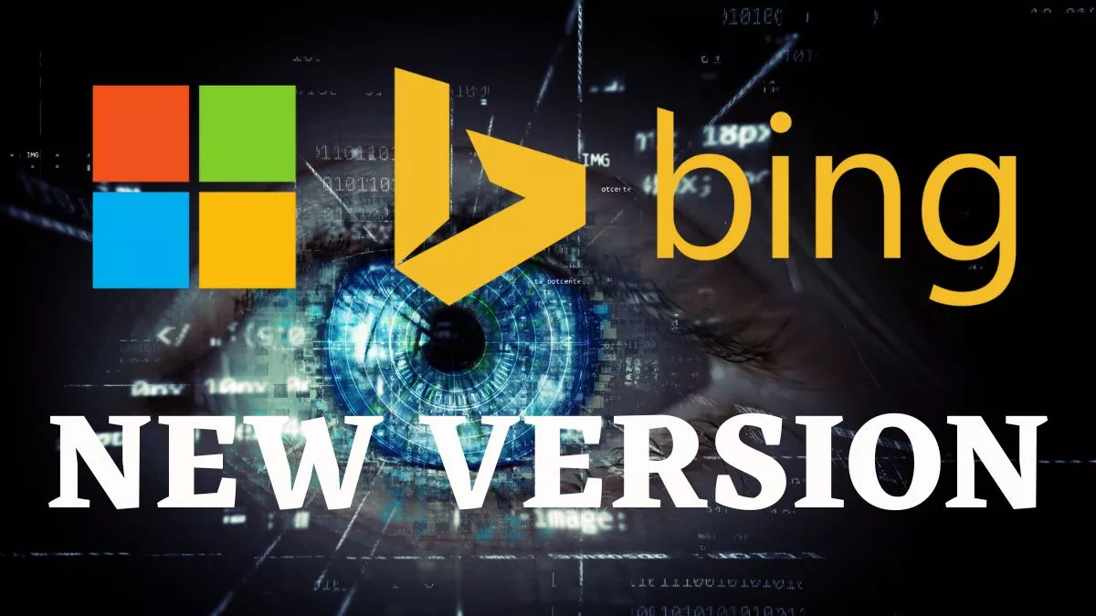 Microsoft ने पेश किया Bing सर्च इंजन का नया वर्जन, OpenAl की ChatGPT तकनीक पर है आधारित