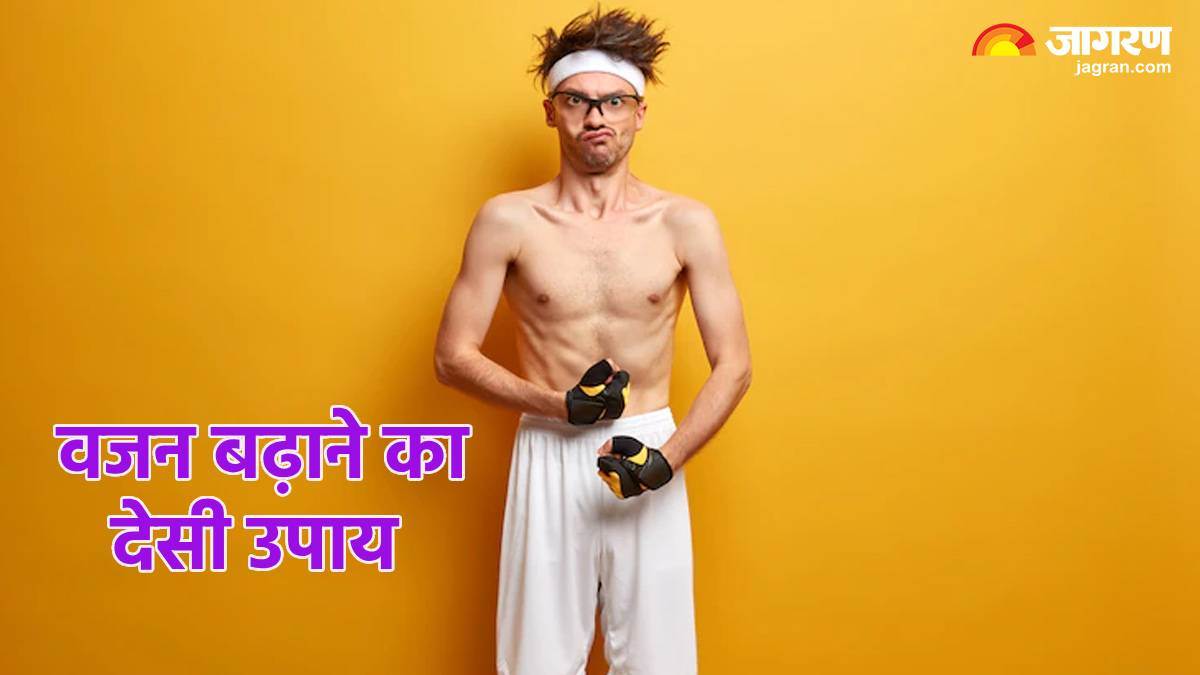https://www.jagranimages.com/images/newimg/08082024/08_08_2024-weight_gain_tips_1_23774402.jpg