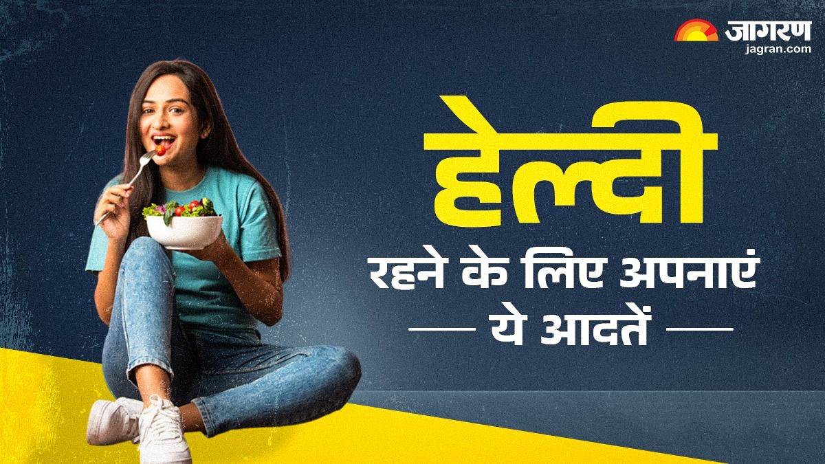 healthy lifestyle habits adopt these habits for a healthy life