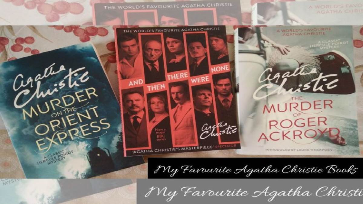 best agatha christie books to read because knowledge is treasure