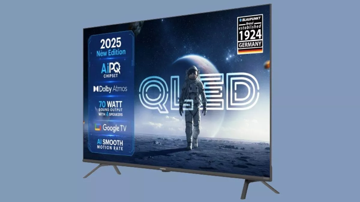 Blaupunkt के नए QLED TV मॉडल्स हुए लॉन्च, मिलेगा 10,000 से ज्यादा ऐप्स का एक्सेस; कीमत 10,999 रुपये से शुरू