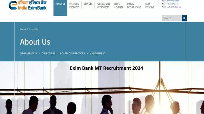 Exim Bank Recruitment 2024 के लिए आवेदन 18 सितंबर से।