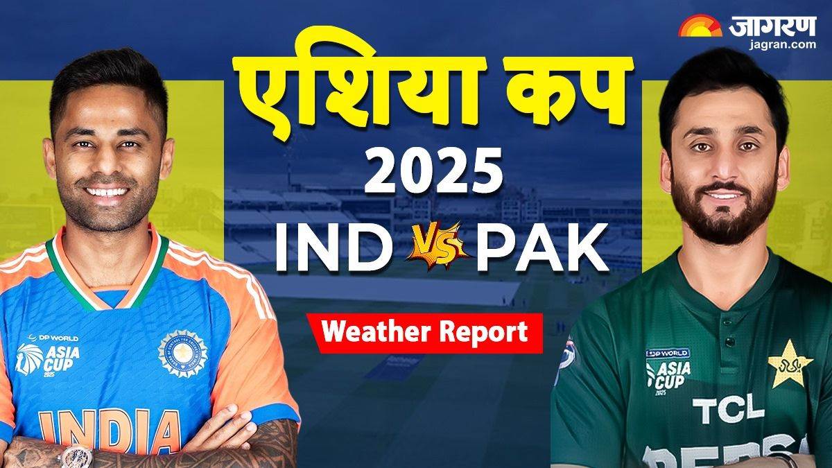 https://www.jagranimages.com/images/newimg/13092025/13_09_2025-ind_vs_pak_weather__24045690.jpg