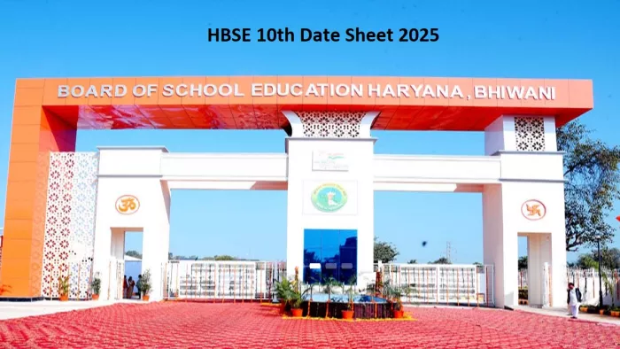 HBSE 10th Date Sheet 2025 यहां से करें चेक।